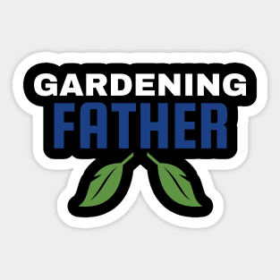 Gardening Father Sticker